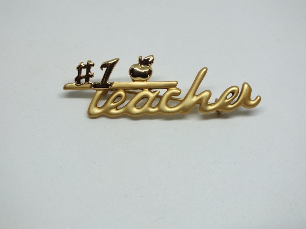 Beautiful Brooch Pin Gold Tone #1 TEACHER Matte Shiny Finish 2 1/4 x 3/4