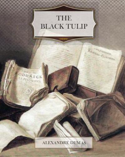 Black Tulip, Paperback by Dumas, Alexandre, Brand New, Free shipping in the US