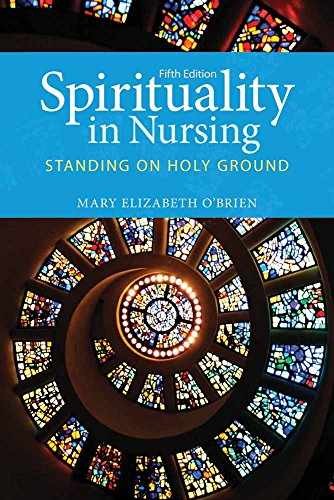 Spirituality in Nursing: . - Paperback, by O'Brien Mary Elizabeth - Very Good