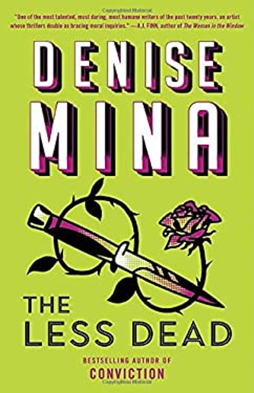 The Less Dead Hardcover Denise MinaFree US Delivery | ISBN:031652851X