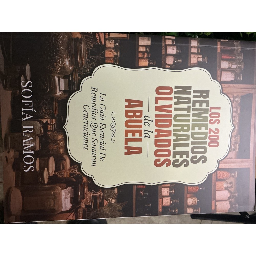 Los 200 Remedios Naturales Olvidados de la Abuela Sofia Ramos Spanish Hardcover-image