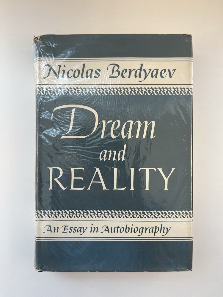 Dream and Reality: An Essay in Autobiography Nicolas Berdyaev Macmillan 1950/51