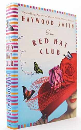The Red Hat Club - Hardcover, by Smith Haywood - Very Good