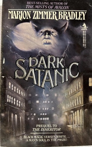 Dark Satanic by Bradley, Marion Zimmer, Good Book
