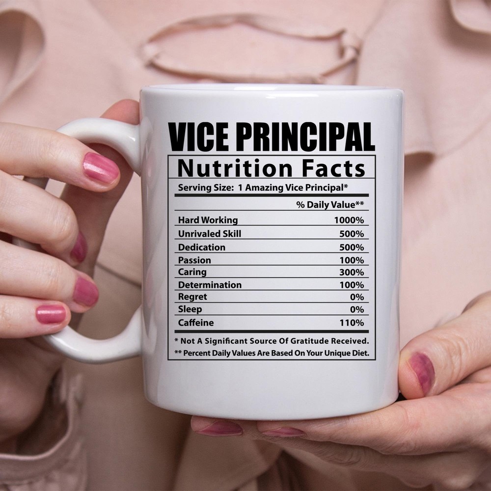 Funny Vice Principal Nutrition Facts Humor White Coffee Mug