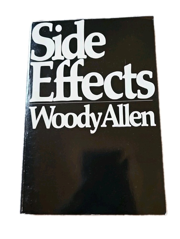 Side Effects - By Allen, Woody