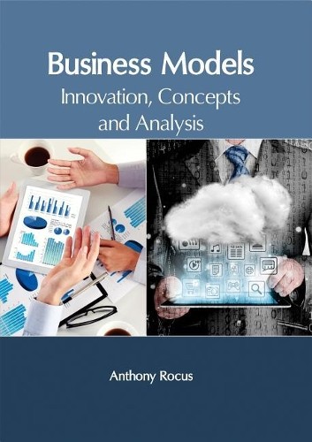 Business Management: Modeling and Innovation (Hardback)