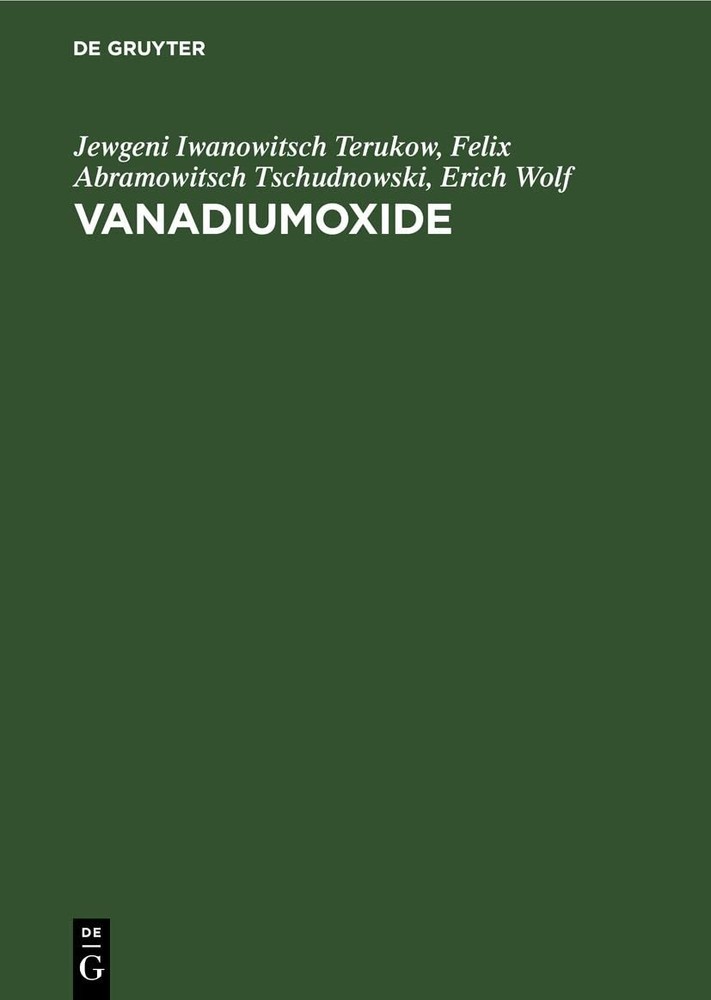 Heinrich Oppermann Werner Reichelt Jewgeni Iwanowitsch  Vanadiumoxide (Hardback)