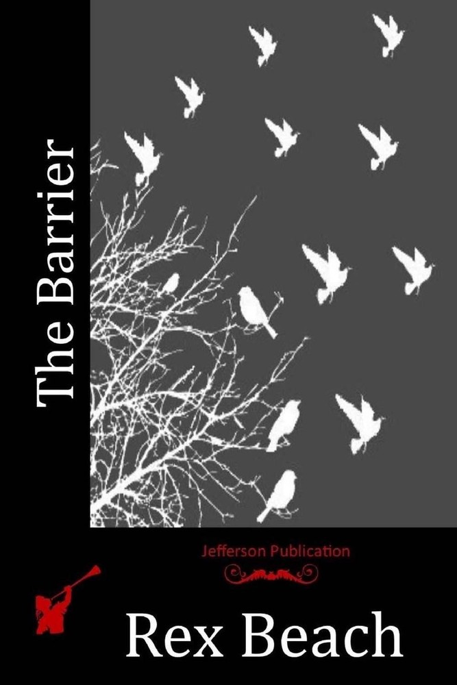 The Barrier by Rex Beach (English) Paperback Book