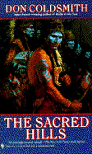 The Sacred Hills by Don Goldsmith: Used
