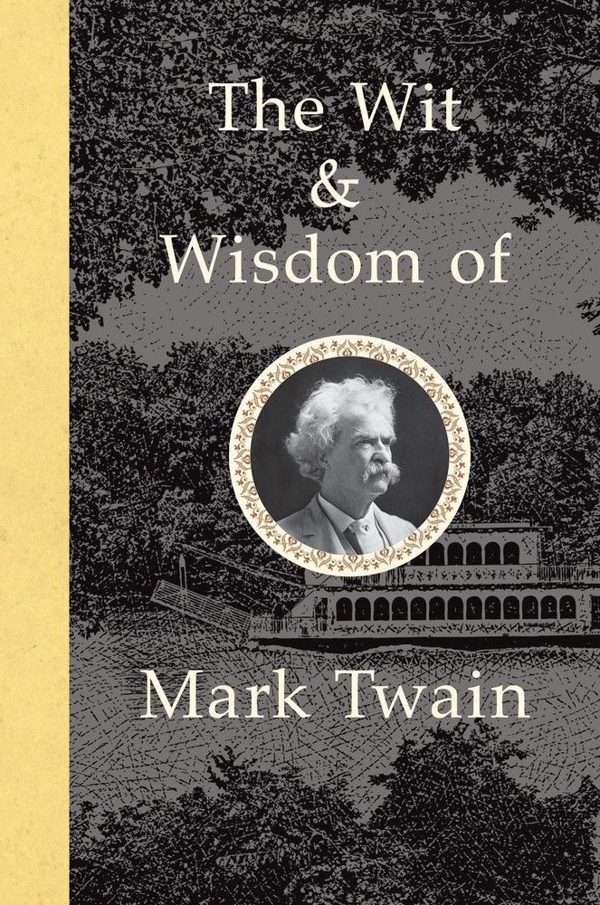 The Wit and Wisdom of Mark Twain by Jennifer Boudinot (English) Hardcover Book