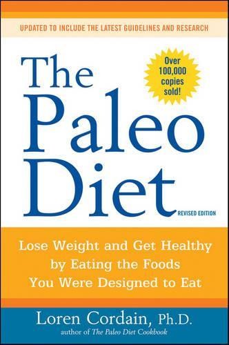 Loren Cordain The Paleo Diet Revised (Paperback) PaleoAnother great item from Rarewaves USA | Free delivery!