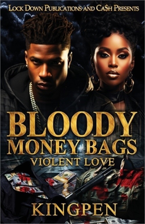 Bloody Money Bags (Paperback or Softback)