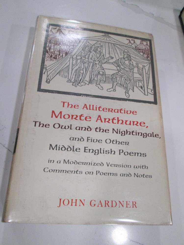 John Gardner The Alliterative Morte Arthure First Edition in jacket SIGNED COPY