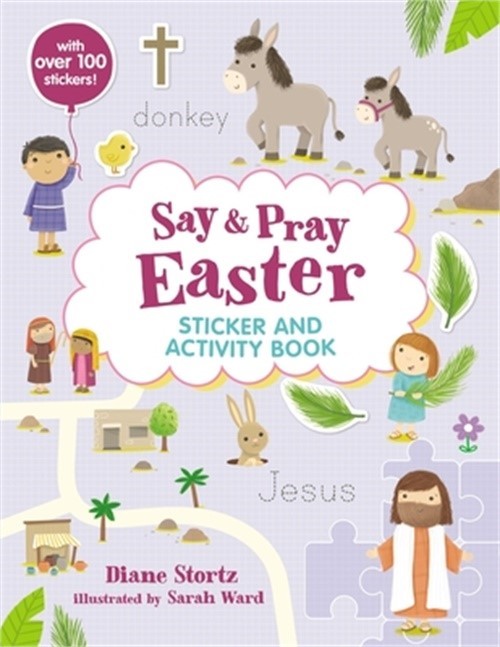 Say and Pray Bible Easter Sticker and Activity Book (Paperback or Softback)