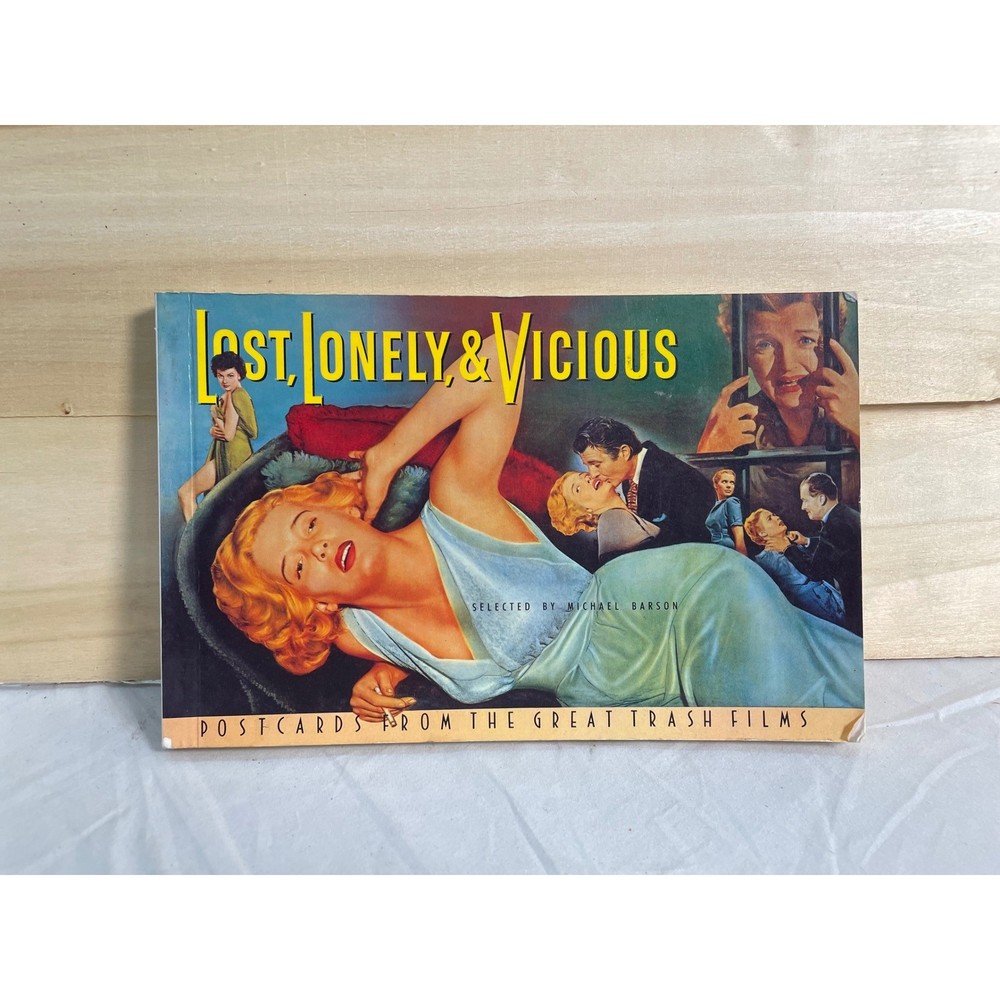 Lost Lonely & Vicious Postcards from the Great Trash Films 1988 Michael Barson