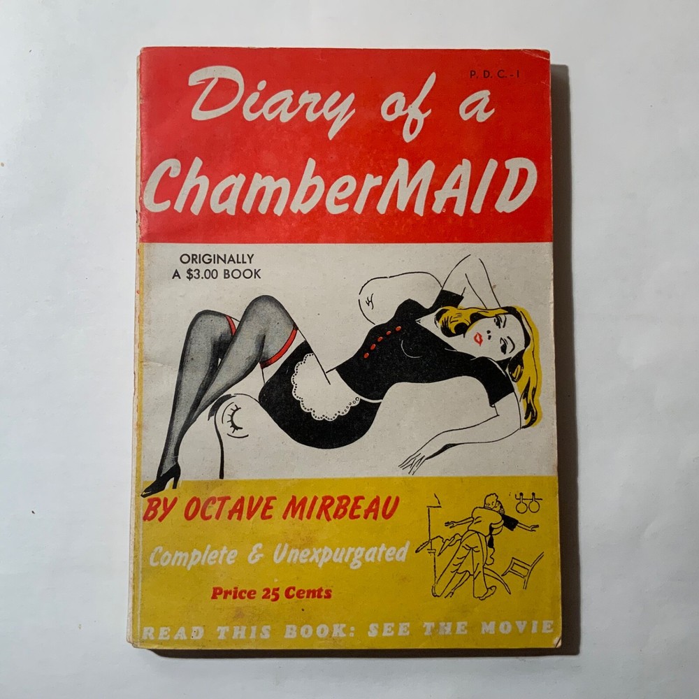 Diary Of A Chambermaid by Octave Mirbeau 1945 International Humor Pub. Very Good