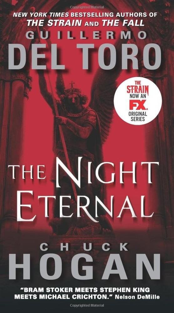 The Night Eternal TV Tie-in Edition: Book Three of the Strain Trilogy
