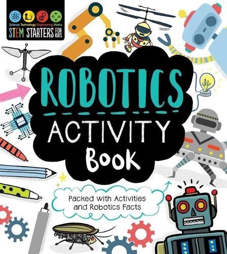 Jenny Jacoby STEM Starters for Kids Robotics Activity Book (Paperback)Another great item from Rarewaves USA | Free delivery!