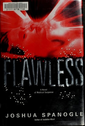 Flawless by Spanogle, Joshua, Acceptable Book