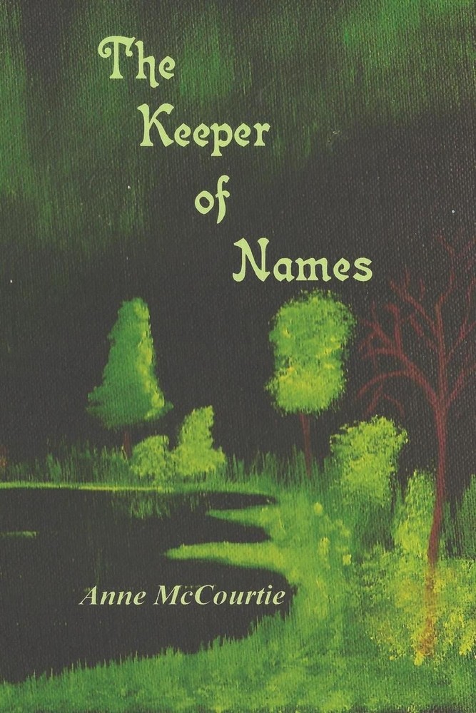 The Keeper of Names by Anne McCourtie (English) Paperback Book