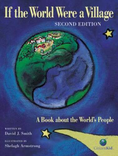 If the World Were a Village: A Book about the World's People, 2nd Edition - GOOD