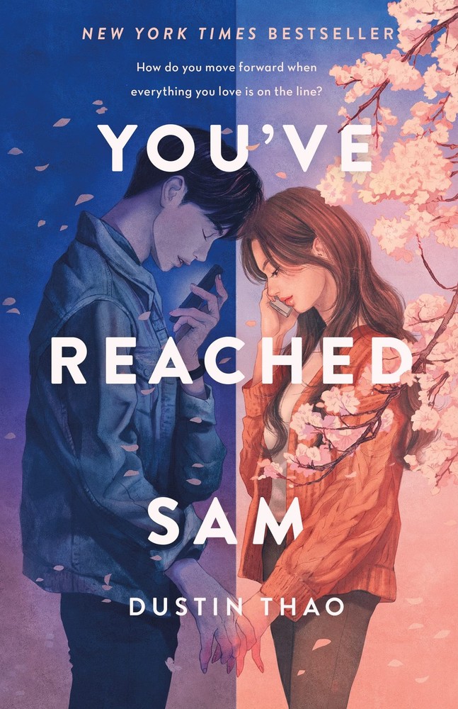 You've Reached Sam: A Novel - hardcover Thao, Dustin