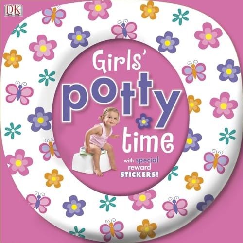 Girls' Potty Time: Includes Special Reward Stick..., DK