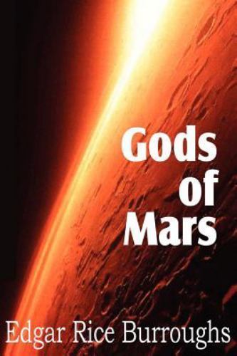 Gods of Mars by Burroughs, Edgar Rice, Like New Used, Free shipping in the US