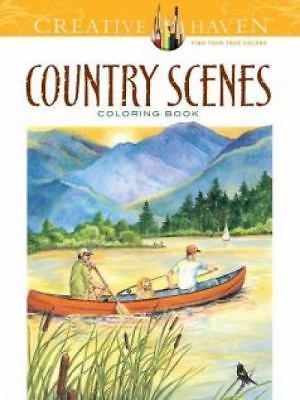 Creative Haven Country Scenes Coloring Book by Dot Barlowe (2014)
