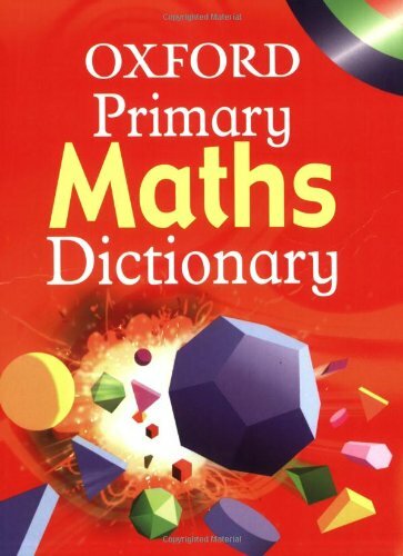 Oxford Primary Maths Dictionary By Peter Patilla. 9780199109319