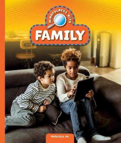 Priscilla An Mindfulness with Family (Paperback) Everyday MindfulnessAnother great item from Rarewaves USA | Free delivery!