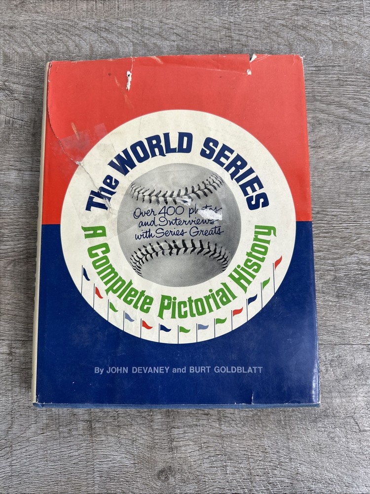 The World Series: A Complete Pictorial History by Devaney & Goldblatt HC