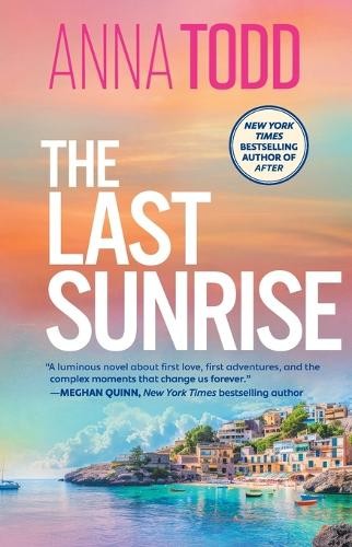 Anna Todd The Last Sunrise (Paperback)Another great item from Rarewaves USA | Free delivery!