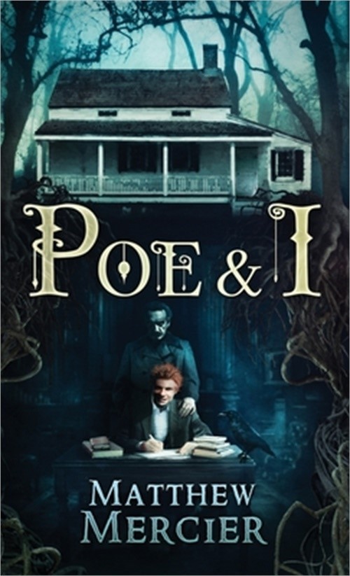 Poe & I (Hardback or Cased Book)