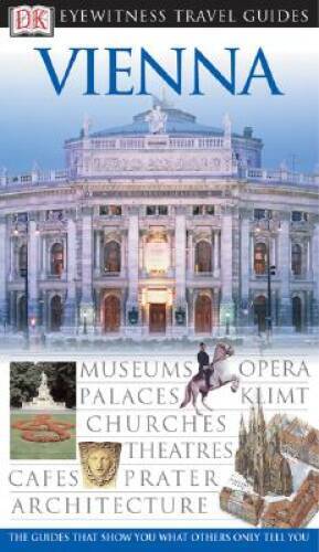 Vienna (Eyewitness Travel Guides) - Flexibound By Brook, Stephen - GOOD