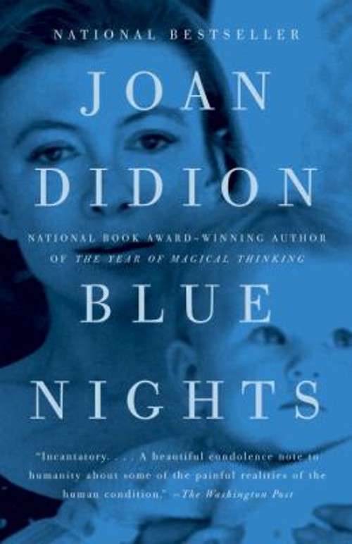Blue Nights : A Memoir Paperback Joan DidionFree US Delivery | ISBN:0307387380