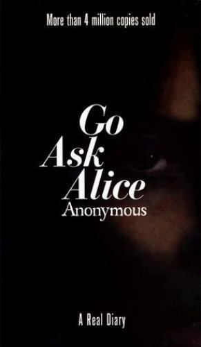 Go Ask Alice by Anonymous, Good Book