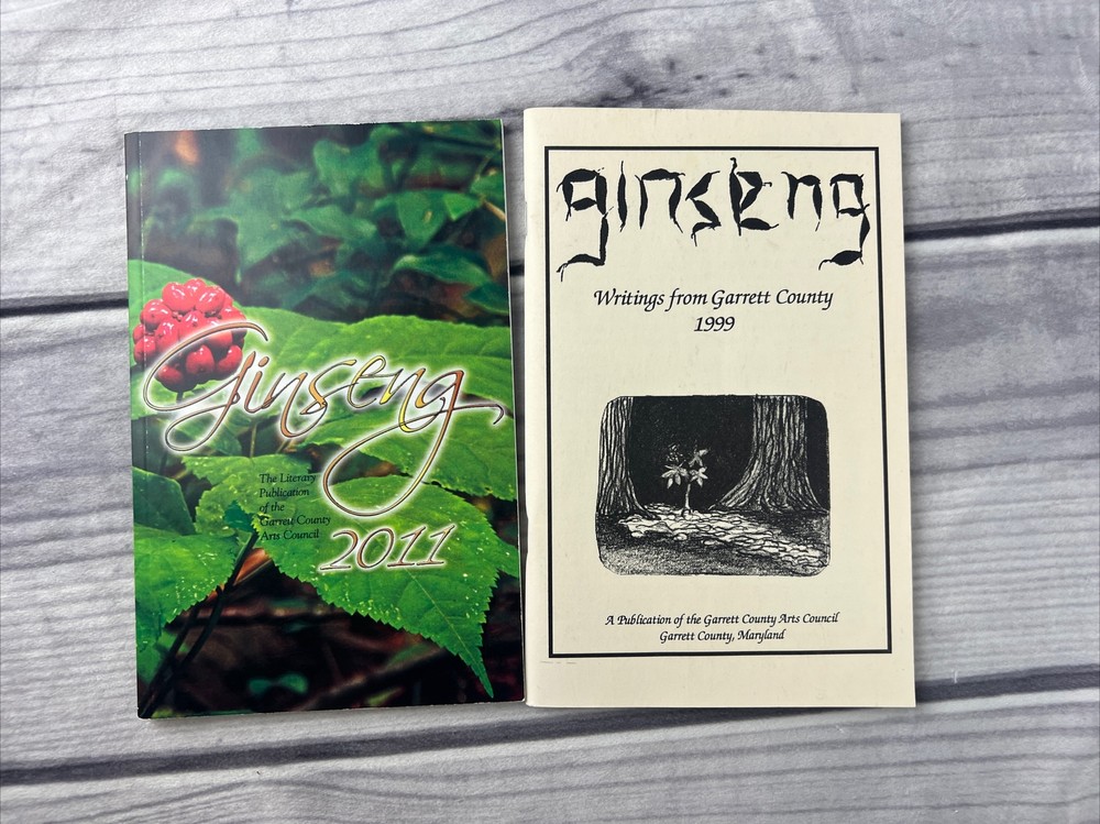 Ginseng Writings From Garrett County 1999/Garrett County Arts Council 2011