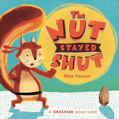 The Nut Stayed Shut by Henson, Mike Paperback / softback Book The Fast FreeFREE US DELIVERY | ISBN: 1783706937 | Quality Books