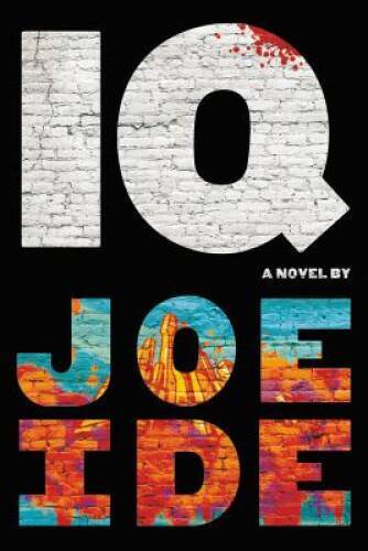IQ (An IQ Novel) - Paperback By Ide, Joe - VERY GOOD