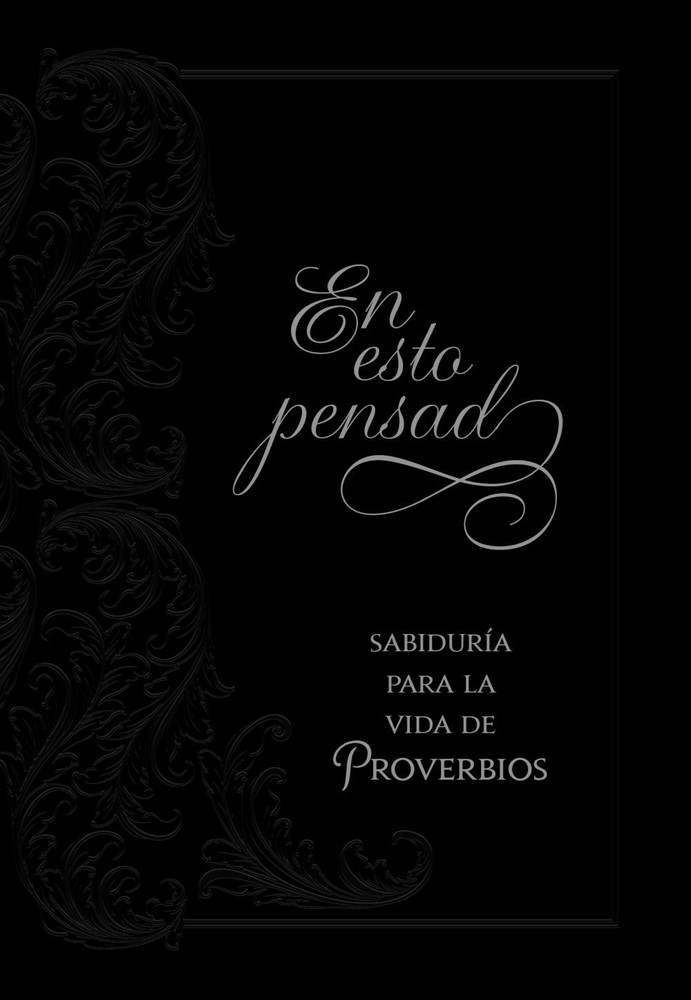 En Esto Pensad: Sabiduría Bíblica de Proverbios por Ray Comfort en Piel Imitación 2020