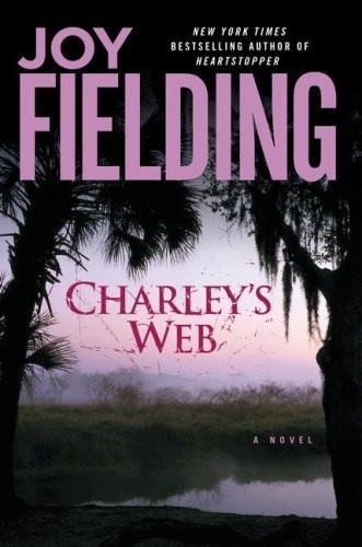 Charley's Web: A Novel by Fielding