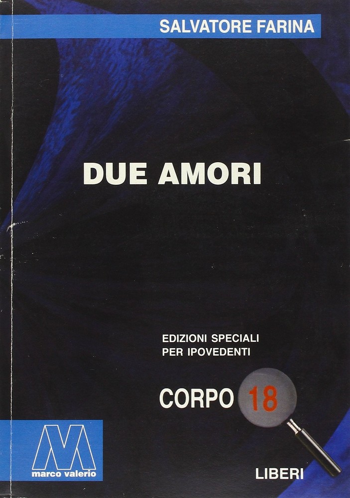 Salvatore Farina Due amori. Ediz. per ipovedenti (Paperback)Another great item from Rarewaves USA | Free delivery!