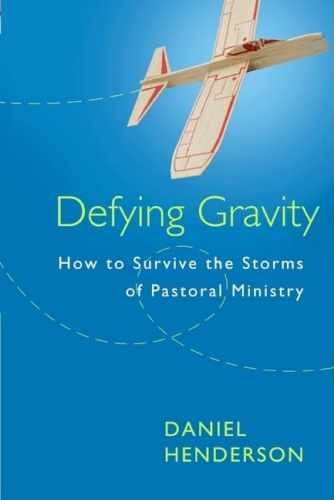 Defying Gravity: How to Survive the - Paperback, by Henderson Daniel - Very Good