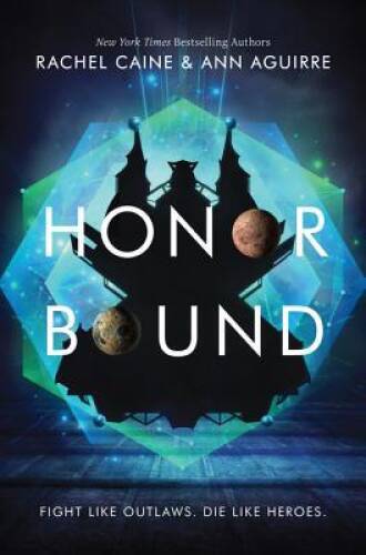 Honor Bound (Honors) - Hardcover By Caine, Rachel - GOOD