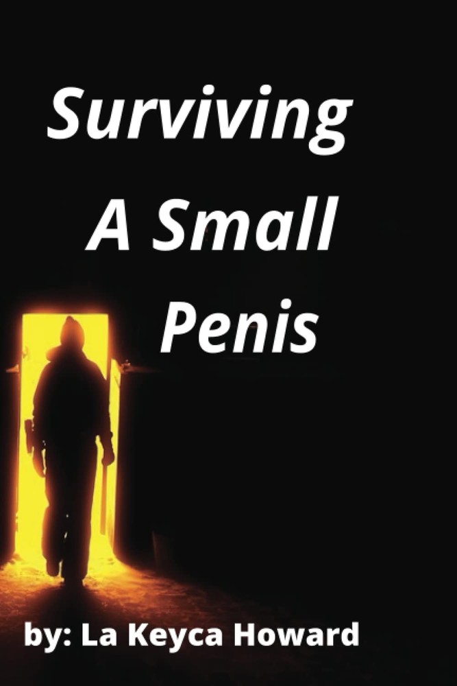 Surviving A Small Penis: Adult Naughty Joke Prank