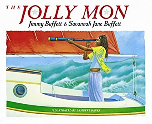 The Jolly Mon Hardcover Jimmy, Buffett, Savannah Jane BuffettFree US Delivery | ISBN:0152405305