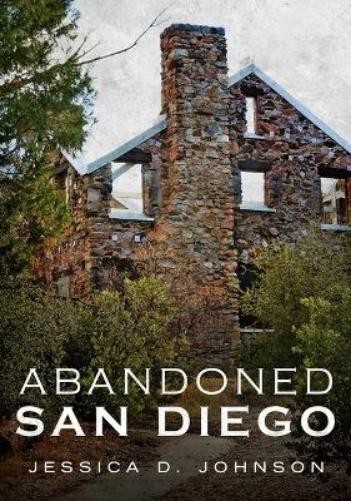 Jessica D. Johnson Abandoned San Diego (Paperback)Another great item from Rarewaves USA | Free delivery!