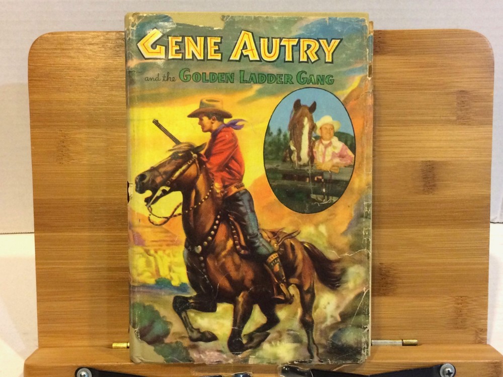 Gene Autry and the Golden Ladder Gang by W. H. Hutchinson - 1950 Hardcover Book